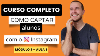 Capa do curso  INSTAGRAM para Captação de Alunos